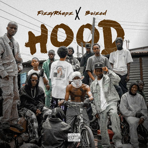 fizzyRhapz & Boized - Hood