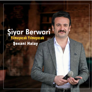 Şiyar Berwari - Yılmayacak Yılmayacak Şexani Halay