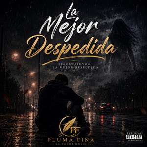 Lo Mas Bonito De Mi by Pluma Fina La Cruda Music