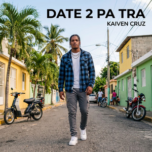 Date 2 pa tra by Kaiven Cruz