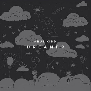 Dreamer by Krue Kidd