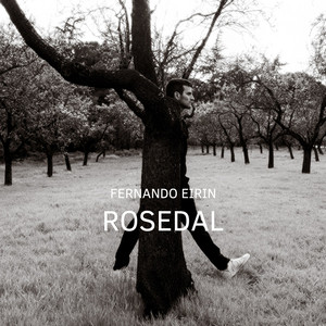 Rosedal - Original Mix by Fernando Eirin