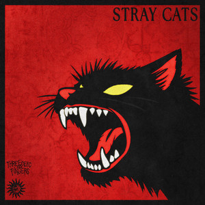 Stray Cats by Three Dead Fingers