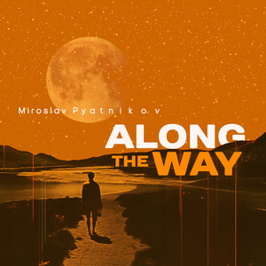 Along the Way