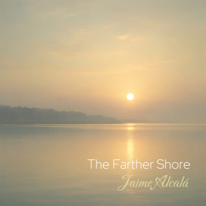The Farther Shore by Jaime Alcalá