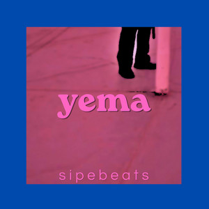 yema by SIPEBEATS