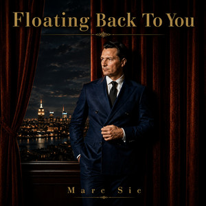 Floating Back To You by Marc Sic