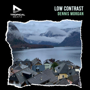 Low Contrast by Dennis Morgan