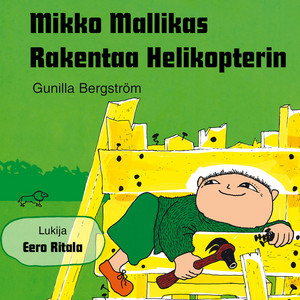 Mikko Mallikas rakentaa helikopterin (p 1) by Mikko Mallikas