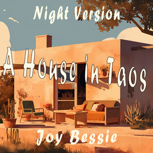 A House in Taos (Night Version)