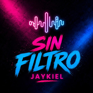 sin filtro by Jaykiel