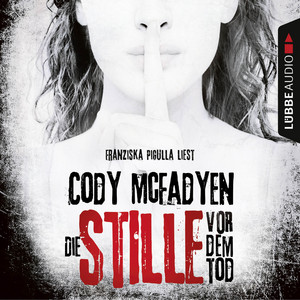 Die Stille vor dem Tod (Smoky Barrett 5)