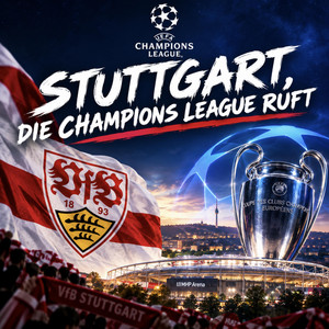 Stuttgart Die Champions League ruft by Jay Jet