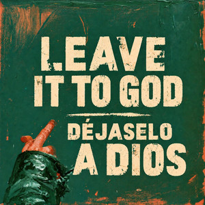 Déjaselo a Dios by Kohail