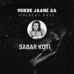 Mukde Jaane Aa by The Beat Boss 14k