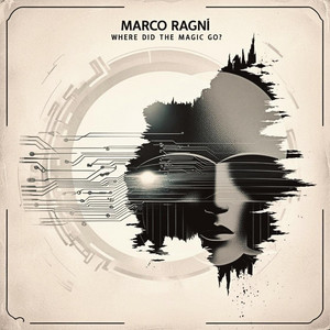 Where did the magic go? by Marco Ragni