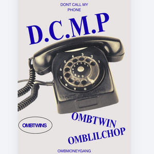 DCMP (OmbTwin&OmbLilChop) by OMBtwins