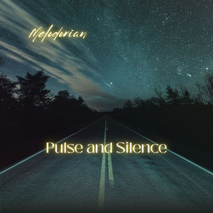 Pulse and Silence - Instrumental by Melodorian