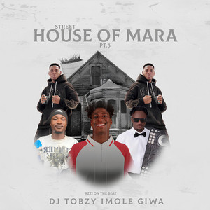 House of Mara - Intro by DJ TOBZY IMOLE GIWA, Azzi On The Beat, DJ Akamo, LAGBO BABA SAABO DJ DANNY