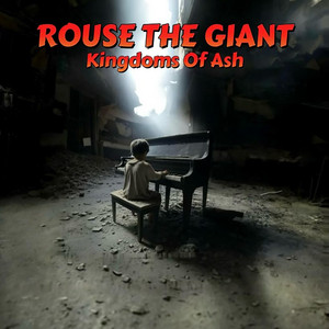 Kingdoms of Ash by Rouse The Giant