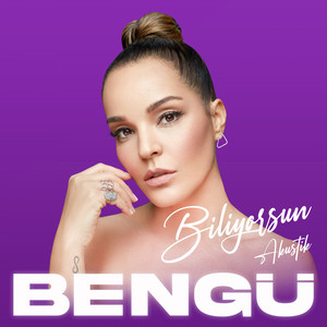 Bengü - Biliyorsun (Akustik)