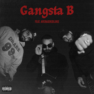 Gangsta B