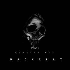 Backseat by Ghostedmp3