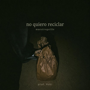 No quiero reciclar by maestroguille, Nuki