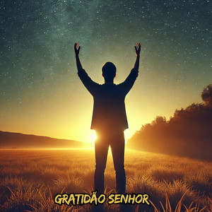 Gratidão Senhor