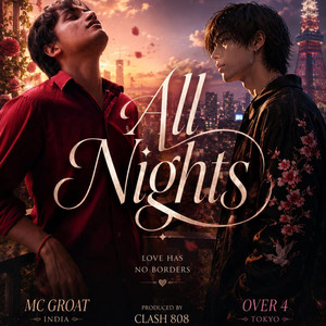 ALL NIGHTS by Clash.808, MC GROAT, 0ver4
