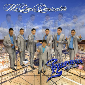 La Propuesta Musical - Volveré
