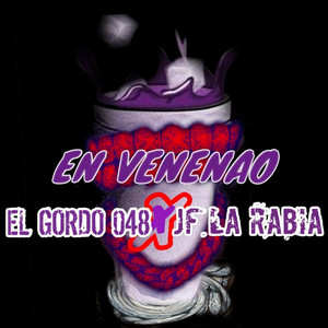 EN VENENAO by JF La Rabia, EL GORDO 048