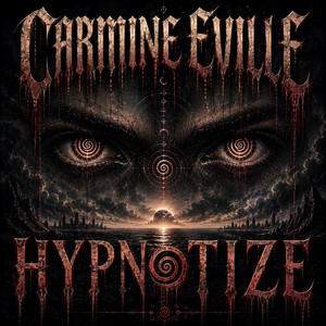 Hypnotize by Carmine Eville