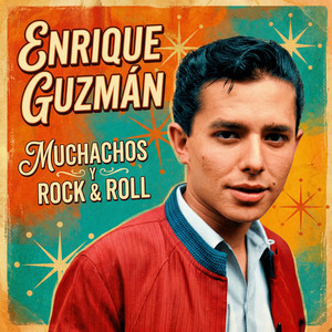 El Rock de la Cárcel by Enrique Guzman, Los Teen Tops