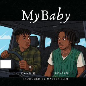 My Baby by Dannie, Lavien