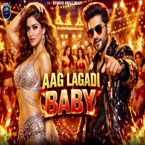 Aag Lagadi Baby