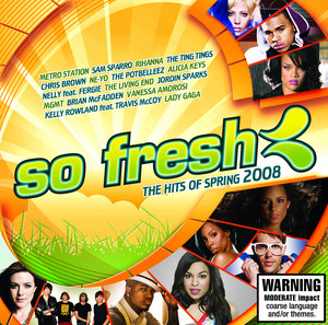 So Fresh - The Hits Of Spring 2008 - Compilation by Various