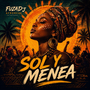 Sol y Menea by FuzaDJ