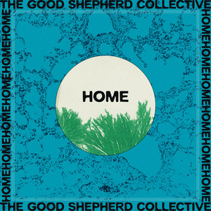 Leaning On The Everlasting Arms by Good Shepherd Collective