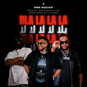 DEE PRODUCTION - Blah La La La (feat. TheRealDinho, D***y & 74 Original Suppa)