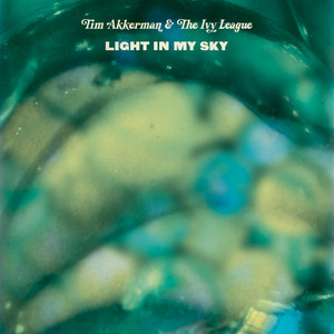 Light In My Sky by Tim Akkerman, The Ivy League