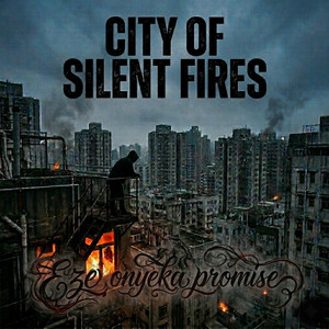 City of Silent Fires by Eze Onyeka promise