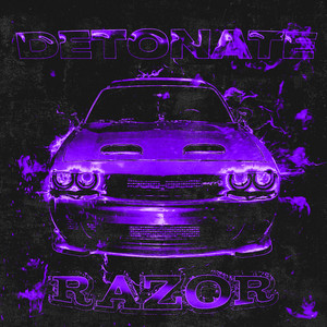DETONATE - SLOWED + REVERB by RAZOR