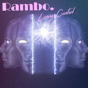 Losing Control by Rambo.