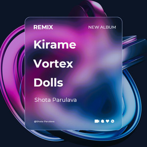 Vortex Dolls by Shota Parulava, Kirame