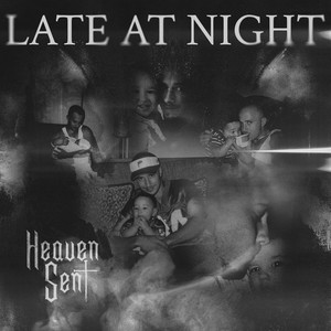 Heaven Sent — Late At Night (2026)