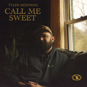 Call Me Sweet by Tyler Sjöström