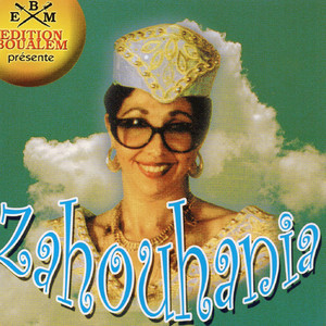 Zahouhania - Taoualte aliya liyam