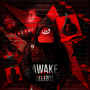 AWAKE by Celebii