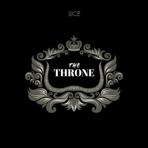 The Throne by RICE / DJ Bucket